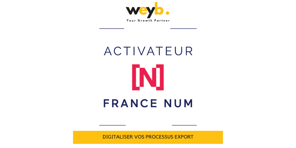 WEYB devient Activateur France Num référencé !
